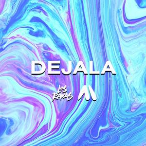 Dejala