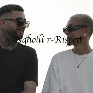 Ngħolli r-Rispett (feat. K.$miles)
