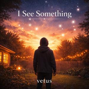 I See Something