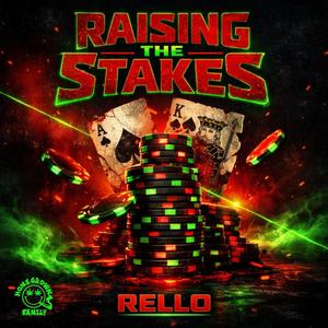 RAISING THE STAKES (feat. HOMEGROWNFAMILY)