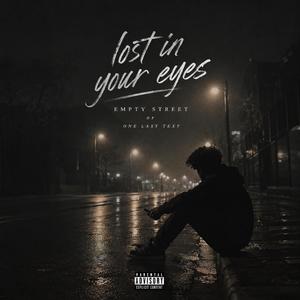 Lost in your eyes