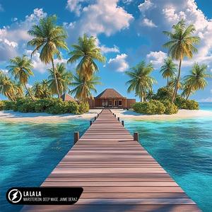 La La La (feat. Jaime Deraz)