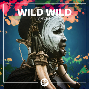 Wild Wild (Extended Mix)