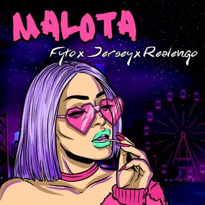 MALOTA (Special) (feat. Jersey & Realengo)