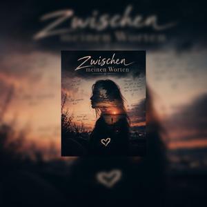 Zwischen meinen Worte