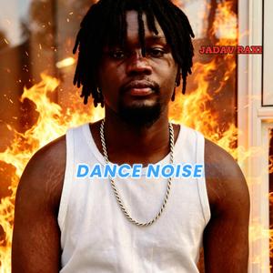 Dance Noise