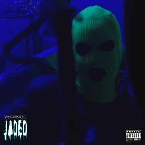 Jaded