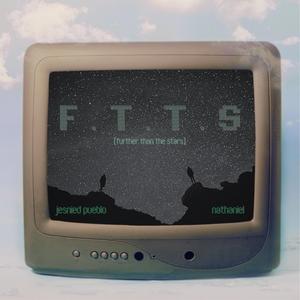 F.T.T.S (feat. NATHANIEL)