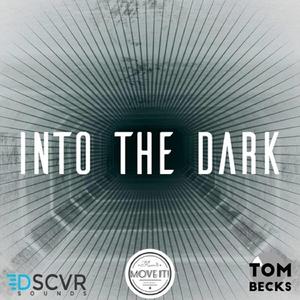 Into The Dark