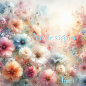 Your signal