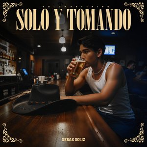 Solo y Tomando