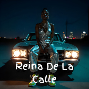 Reina De La Calle