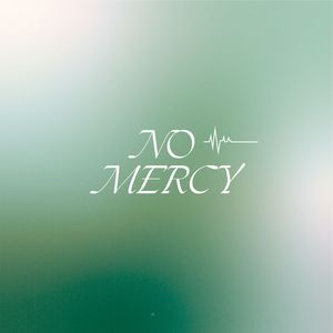 No Mercy
