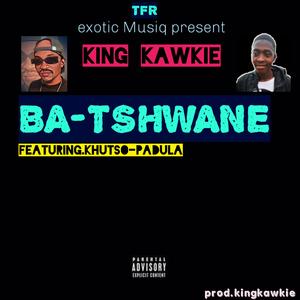 Ba-Tshwane (feat. Khutso Padula)