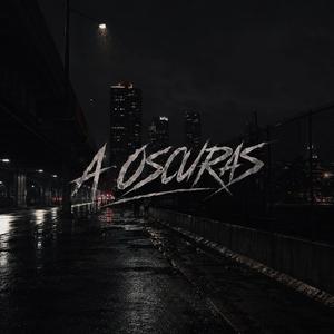 A OSCURAS