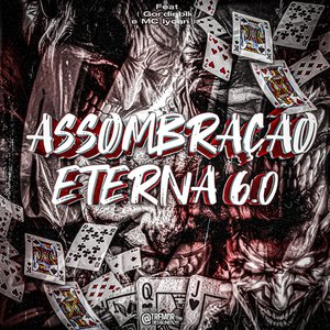 Assombração Eterna 6.0