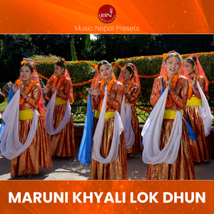 Maruni Khyali Lok Dhun