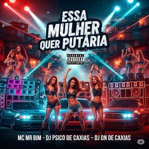 Essa Mulher Quer Putaria