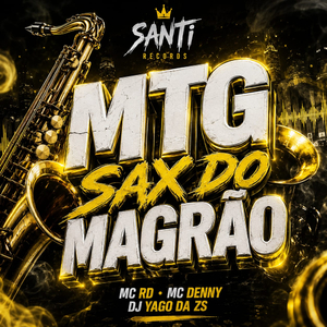 MTG Sax Do Magrão