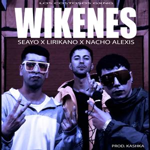 Wikenes (feat. Seayo & Nacho Alexis)
