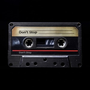 Don't stop