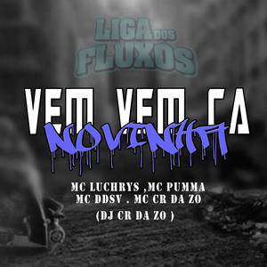Vem Vem Ca Novinha