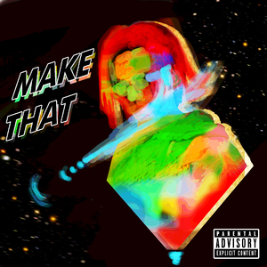 Make That