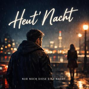 Heut' Nacht