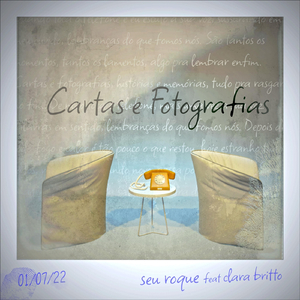 Cartas e Fotografias (feat. Clara Britto)