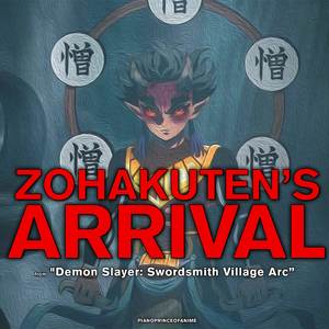 Zohakuten's Arrival (From "Demon Slayer: Swordsmith Village Arc")