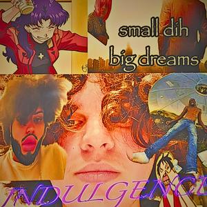 INDULGENCE