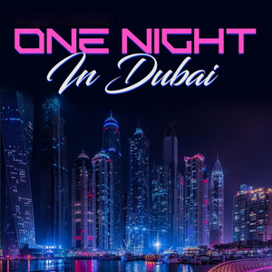 One Night in Dubai