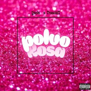 Polvo Rosa Rmx