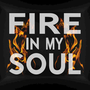 Fire in my soul