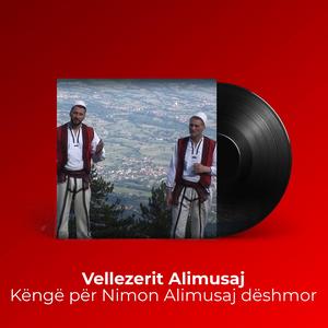 Këngë për Nimon Alimusaj dëshmor
