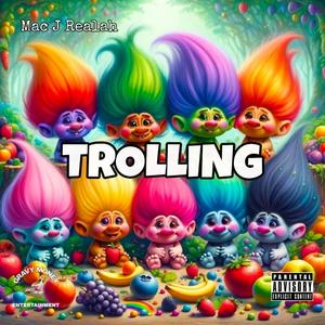 Trolling