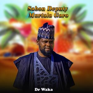 Sabon Deputy murtala Garo