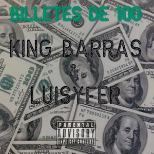 Billetes de 100 (feat. Luisyfer)