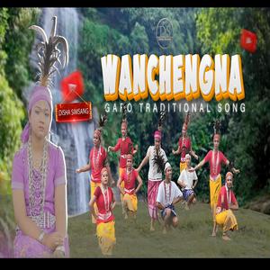 Wanchengna Garo Traditional Song / Disha Simsang