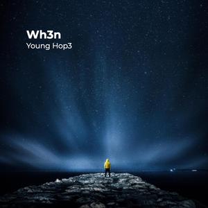 Wh3n