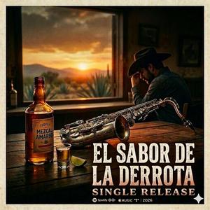 EL SABOR DE LA DERROTA.