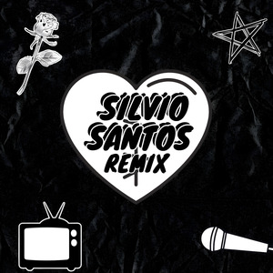 Silvio Santos (Remix)