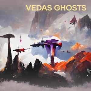 Vedas Ghosts
