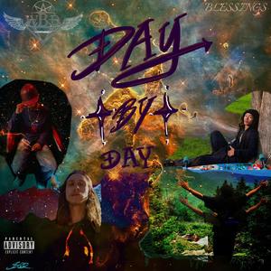 Day By Day (feat. Straight Free D, Ja Sol, Lil Brizzyy & RAIN)