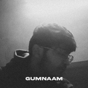 GUMNAAM