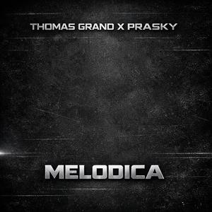 Melodica (feat. Prasky)