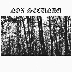 III. Nox Secunda