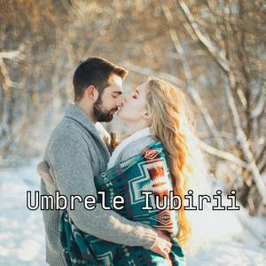 Umbrele iubirii