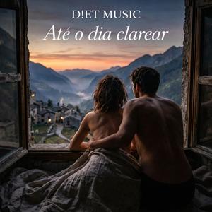 Até o Dia Clarear (Edit)