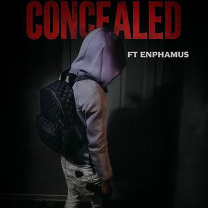 Concealed (feat. Enphamus)